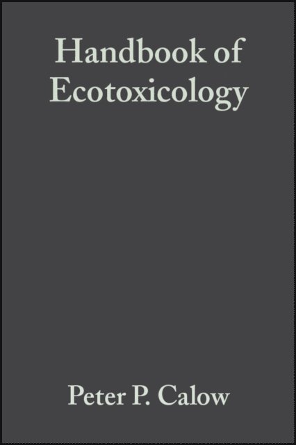 Peter P. Calow - Handbook of Ecotoxicology, E-bok