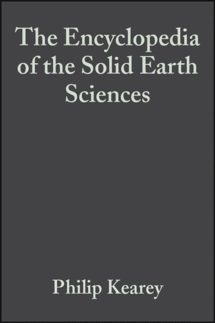 Philip Kearey - Encyclopedia of the Solid Earth Sciences, E-bok