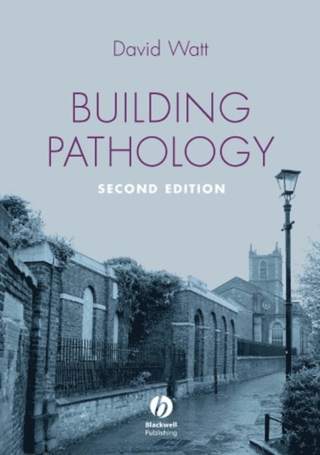 David S. Watt - Building Pathology, E-bok. Tillgänglighet: Lägg i varukorg
