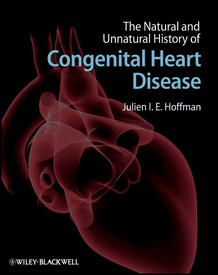 Julien I. E. Hoffman - Natural and Unnatural History of Congenital Heart Disease. Tillgänglighet: Tillfälligt slut