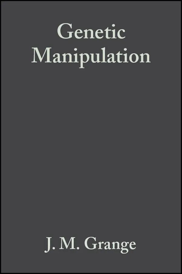 J. M. Grange, K. R. Fox, N. L. Morgan - Genetic Manipulation – Techniques and Applications. Tillgänglighet: Tillfälligt slut