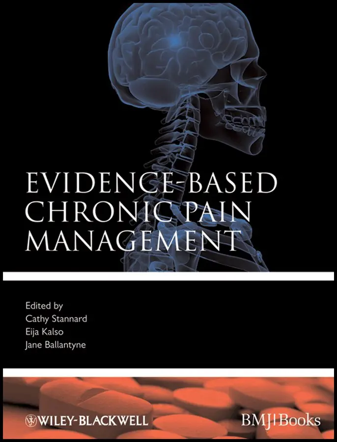 Cathy Stannard, Eija Kalso, Jane Ballantyne - Evidence–based Chronic Pain Management. Tillgänglighet: Tillfälligt slut