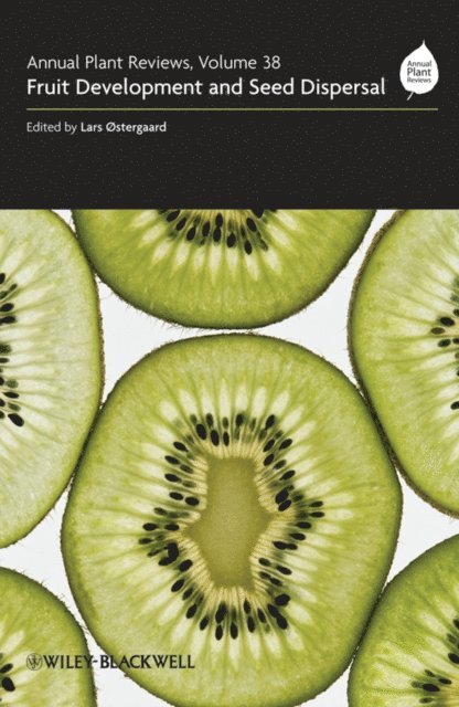 Lars Ostergaard - Annual Plant Reviews, Fruit Development and Seed Dispersal, E-bok