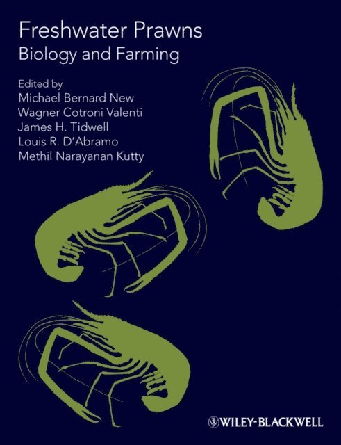 Methil Narayanan Kutty, Louis R. D'Abramo, James H. Tidwell, Wagner Cotroni Valenti, Michael Bernard New - Freshwater Prawns, E-bok