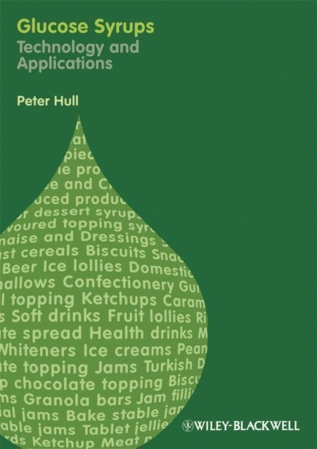 Peter Hull - Glucose Syrups, E-bok