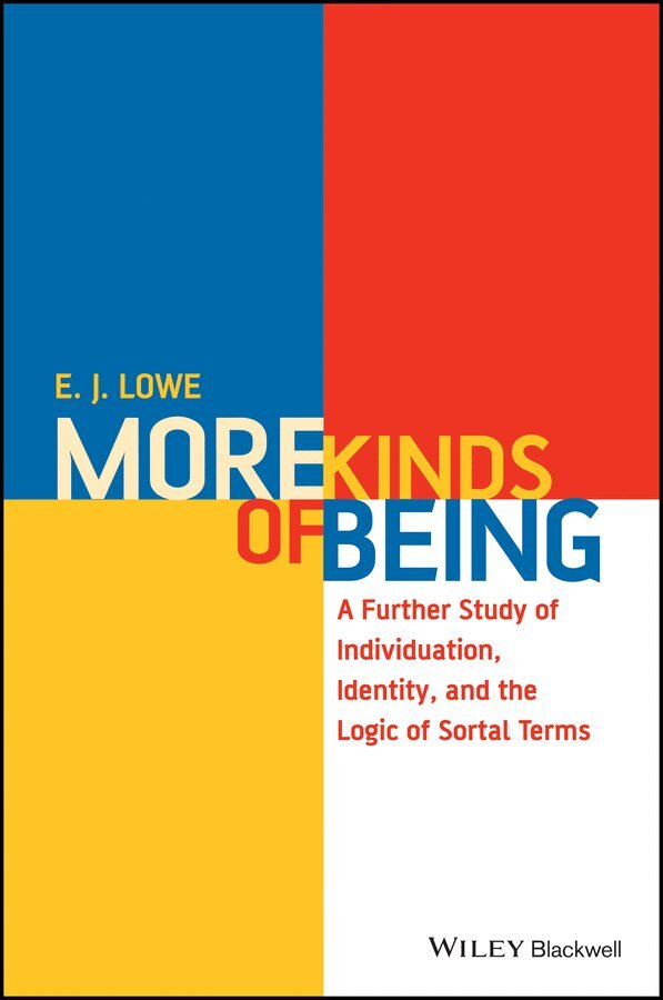 J Lowe - More Kinds of Being. Tillgänglighet: Tillfälligt slut