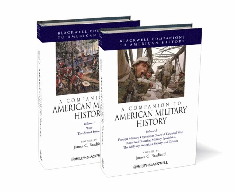 James C. Bradford - Companion to American Military History, E-bok
