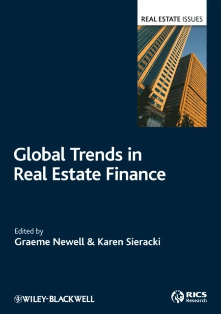 Karen Sieracki, Graeme Newell - Global Trends in Real Estate Finance, E-bok