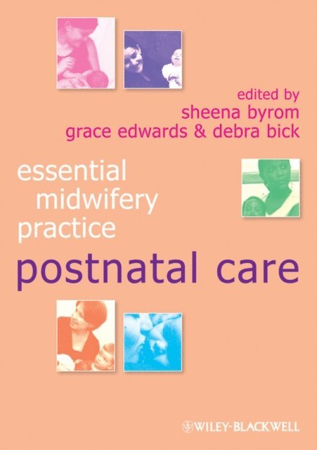 Debra Bick, Grace Edwards, Sheena Byrom - Postnatal Care, E-bok