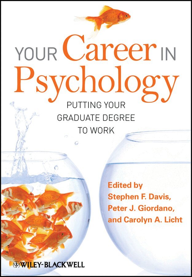 Stephen F. Davis, Peter J. Giordano, Carolyn A. Licht - Your Career in Psychology – Putting Your Graduate Degree to Work. Tillgänglighet: Tillfälligt slut
