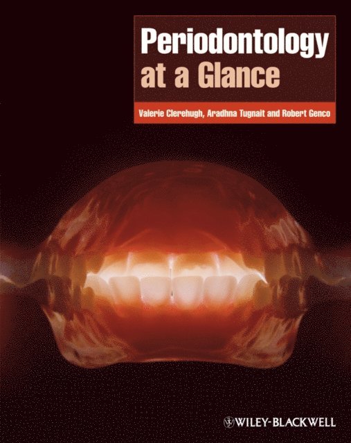 Robert J. Genco, Aradhna Tugnait, Valerie Clerehugh - Periodontology at a Glance, E-bok