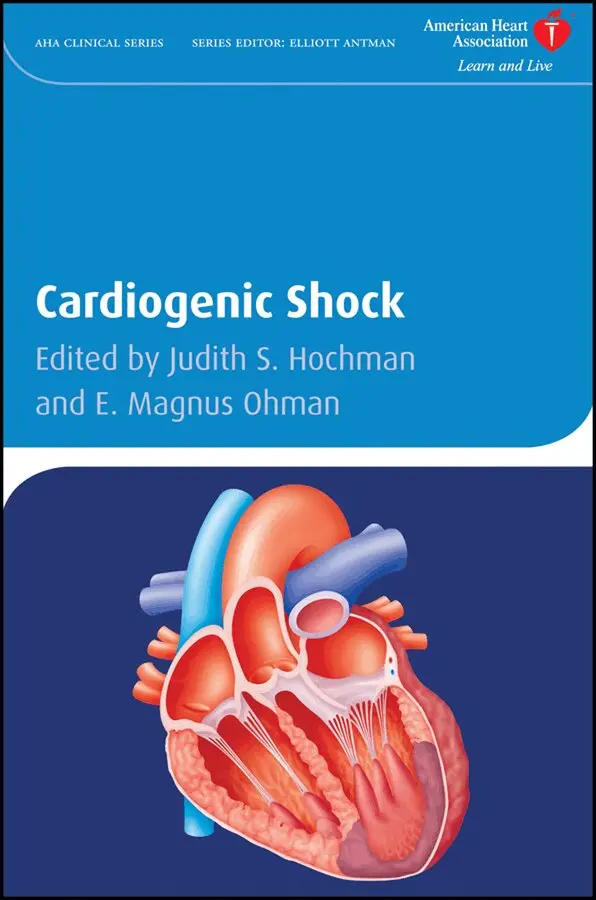Judith S. Hochman, E. Magnus Ohman MD - Cardiogenic Shock. Tillgänglighet: Tillfälligt slut