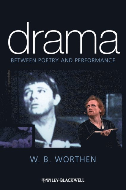 W. B. Worthen - Drama, E-bok