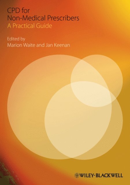 Jan Keenan, Marion Waite - CPD for Non-Medical Prescribers, E-bok