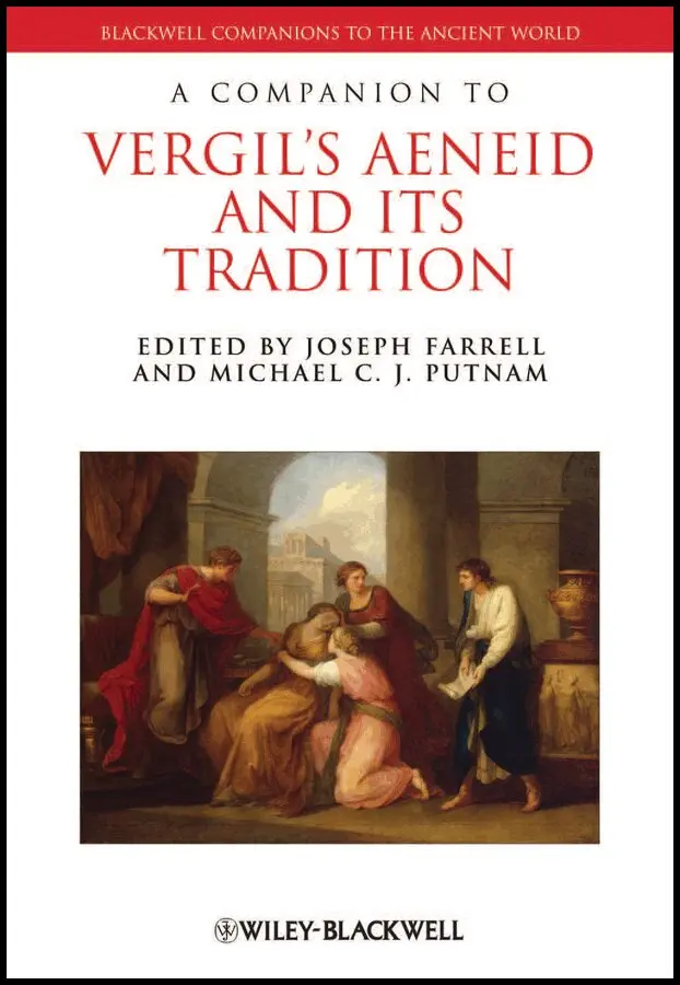 Joseph Farrell, Michael C. J. Putnam - Companion to Vergil′s Aeneid and its Tradition. Tillgänglighet: Tillfälligt slut