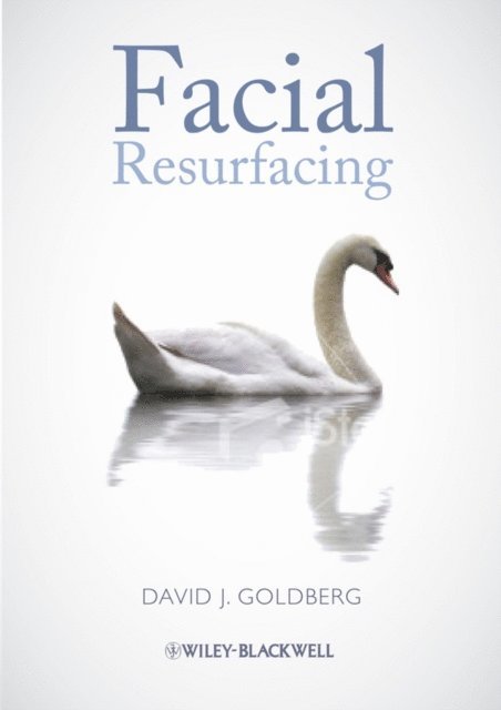 David J. Goldberg - Facial Resurfacing, E-bok