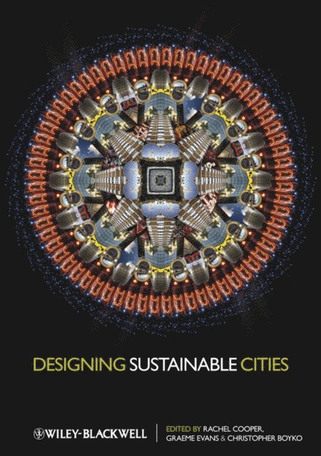 Christopher Boyko, Graeme Evans, Rachel Cooper - Designing Sustainable Cities, E-bok. Tillgänglighet: Lägg i varukorg