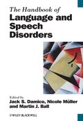 Handbook of Language and Speech Disorders