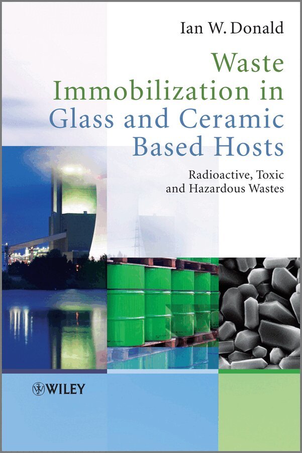 Ian W. Donald - Waste Immobilization in Glass and Ceramic Based Hosts, E-bok