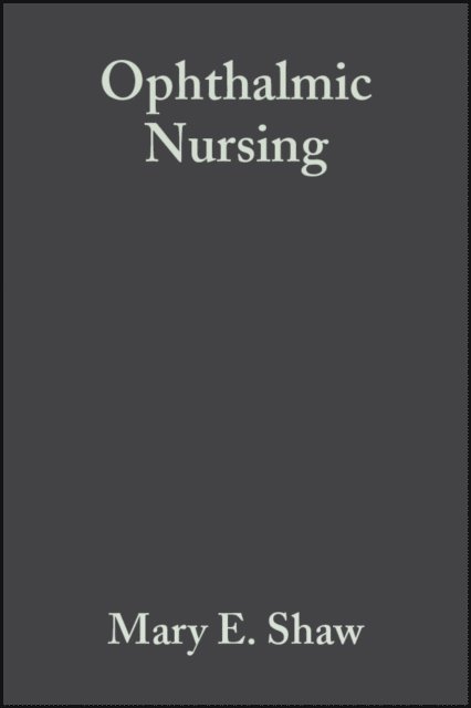 Rosalind Stollery, Agnes Lee, Mary E. Shaw - Ophthalmic Nursing, E-bok