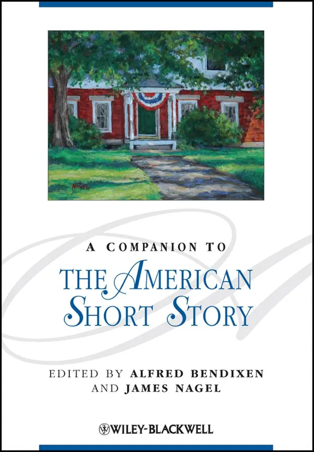 Alfred Bendixen, James Nagel - Companion to the American Short Story. Tillgänglighet: Tillfälligt slut