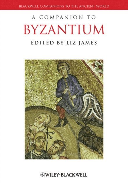Liz James - Companion to Byzantium, E-bok