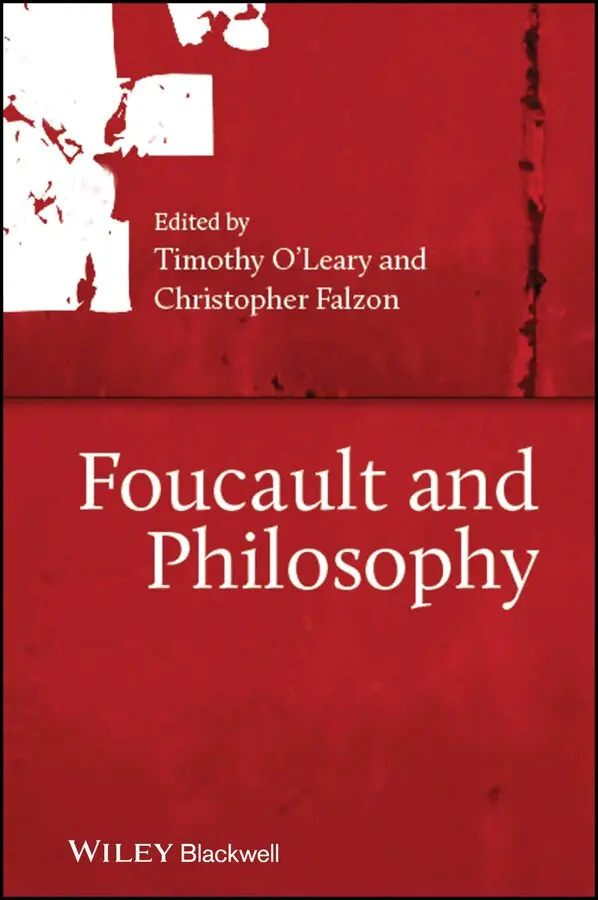 Timothy O'Leary, Christopher Falzon - Foucault and Philosophy. Tillgänglighet: Tillfälligt slut
