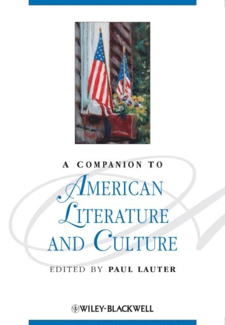 Paul Lauter - Companion to American Literature and Culture, E-bok