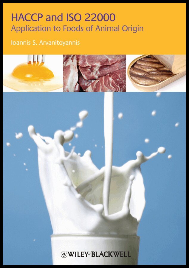 Ioannis S. Arvanitoyannis - HACCP and ISO 22000 – Application to Foods of Animal Origin. Tillgänglighet: Tillfälligt slut
