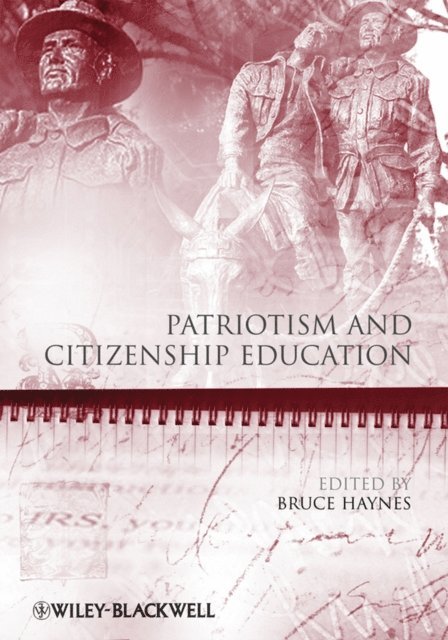 Bruce Haynes - Patriotism and Citizenship Education, E-bok