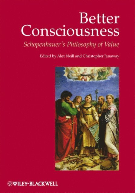 Christopher Janaway, Alex Neill - Better Consciousness, E-bok