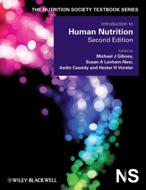 Hester H. Vorster, Aedin Cassidy, Susan A. Lanham-New, Michael J. Gibney - Introduction to Human Nutrition, E-bok