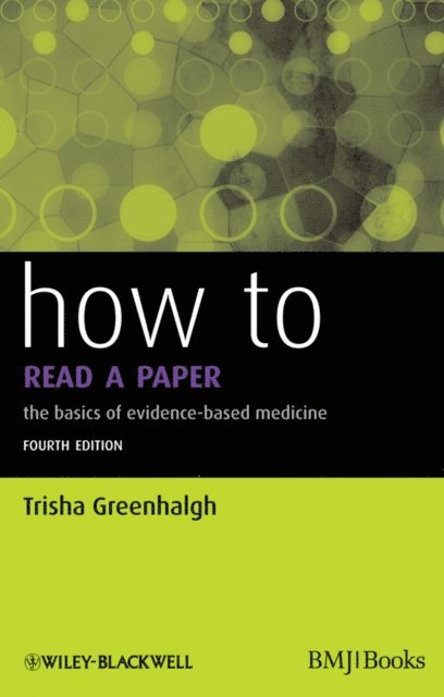Trisha Greenhalgh - How to Read a Paper, E-bok