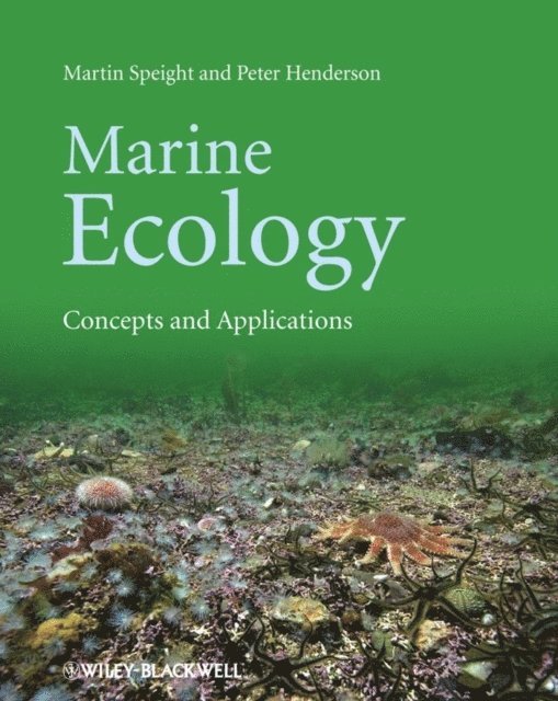 Peter A. Henderson, Martin R. Speight - Marine Ecology, E-bok