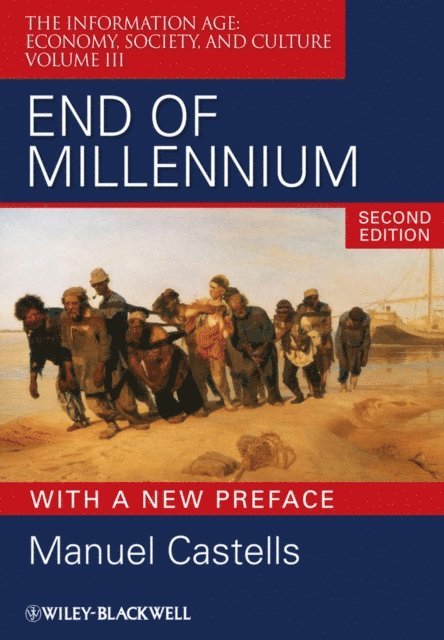 Manuel Castells - End of Millennium, E-bok