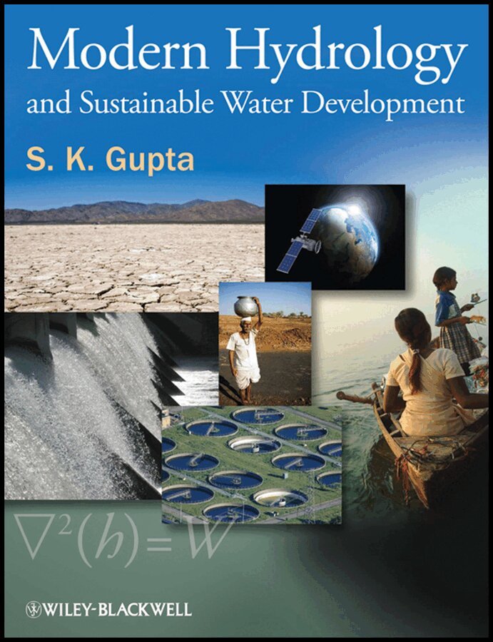 S. K. Gupta - Modern Hydrology and Sustainable Water Development. Tillgänglighet: Tillfälligt slut