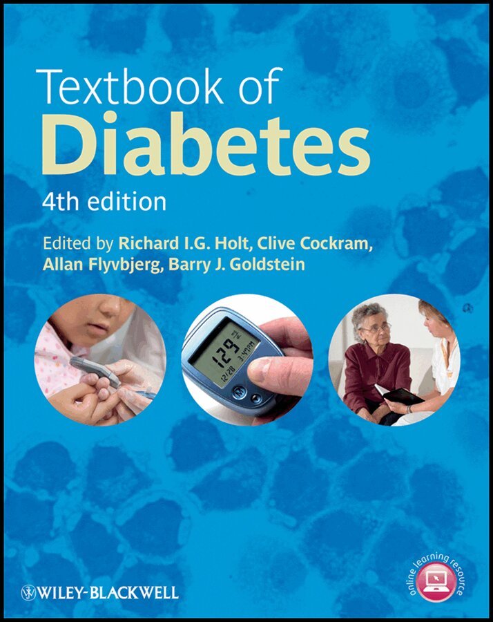 R Holt, Richard I. G. Holt, Clive Cockram, Allan Flyvbjerg, Barry J. Goldstein - Textbook of Diabetes – A Clinical Approach. Tillgänglighet: Tillfälligt slut