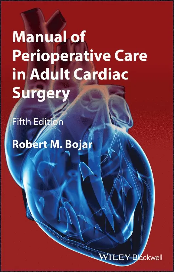 Robert M. Bojar - Manual of Perioperative Care in Adult Cardiac Surgery, E-bok. Tillgänglighet: Tillfälligt slut