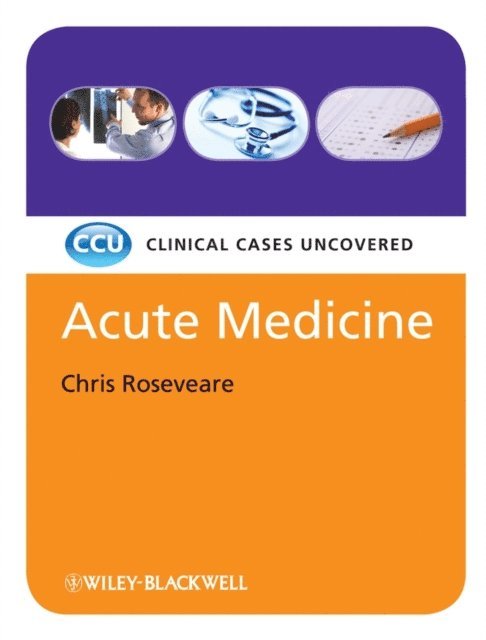 Chris Roseveare - Acute Medicine, E-bok