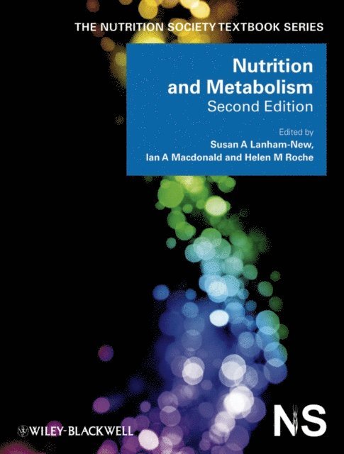 Helen M. Roche, Ian A. Macdonald, Susan A. Lanham-New - Nutrition and Metabolism, E-bok