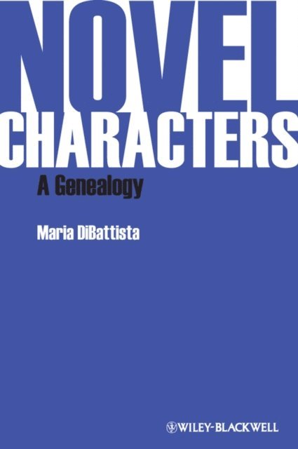Maria DiBattista - Novel Characters, E-bok