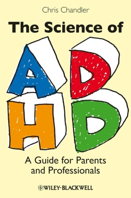 Chris Chandler - Science of ADHD, E-bok