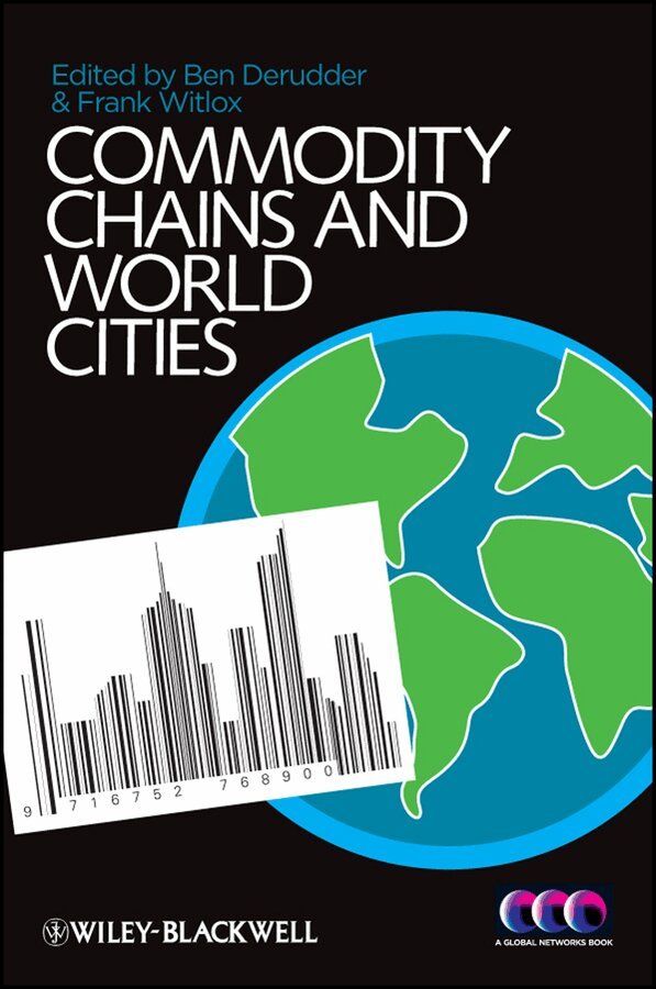 Ben Derudder, Frank Witlox - Commodity Chains and World Cities. Tillgänglighet: Tillfälligt slut