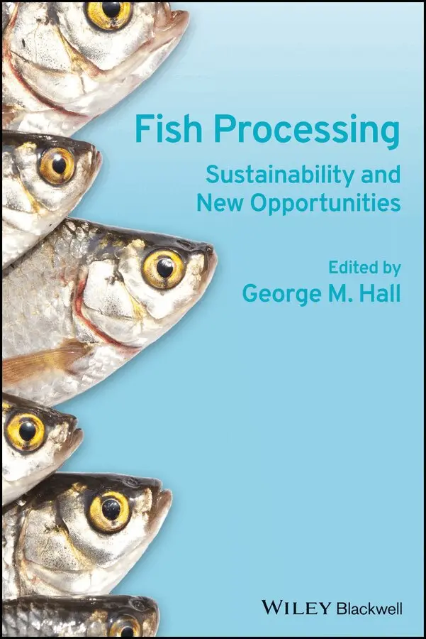 George M. Hall - Fish Processing – Sustainability and New Opportunities. Tillgänglighet: Tillfälligt slut