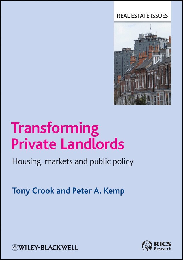Tony Crook, Peter A. Kemp - Transforming the Private Landlord. Tillgänglighet: Tillfälligt slut