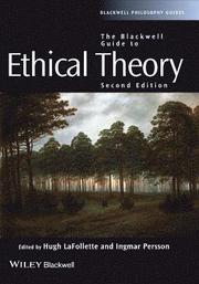 The Blackwell Guide to Ethical Theory