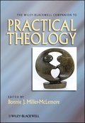 Wiley Blackwell Companion to Practical Theology