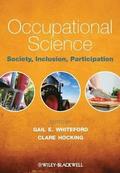 Occupational Science - Society, Inclusion, Participation