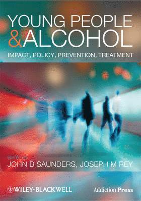 John Saunders, Joseph Rey - Young People and Alcohol, Häftad