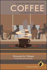 Coffee - Philosophy for Everyone
